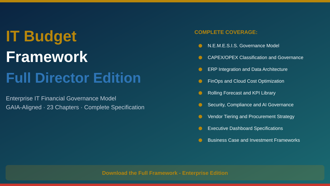 The IT Budget Framework — Full Director Edition